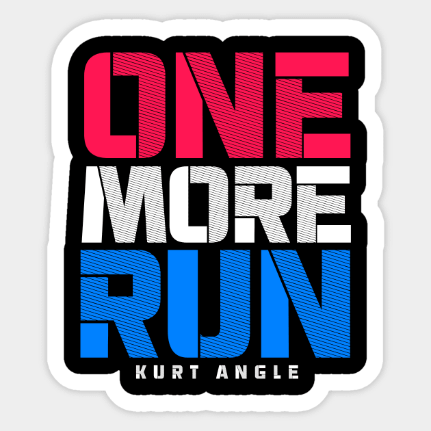 WWE Kurt Angle: One More Run Sticker by MCB Designs